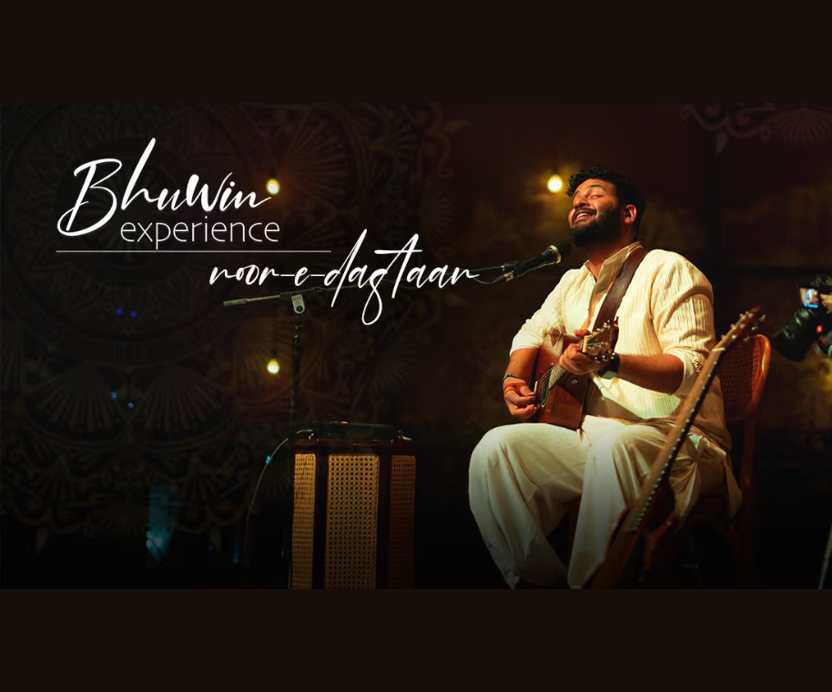 Bhuwin Experience – Noor-e-daastaan