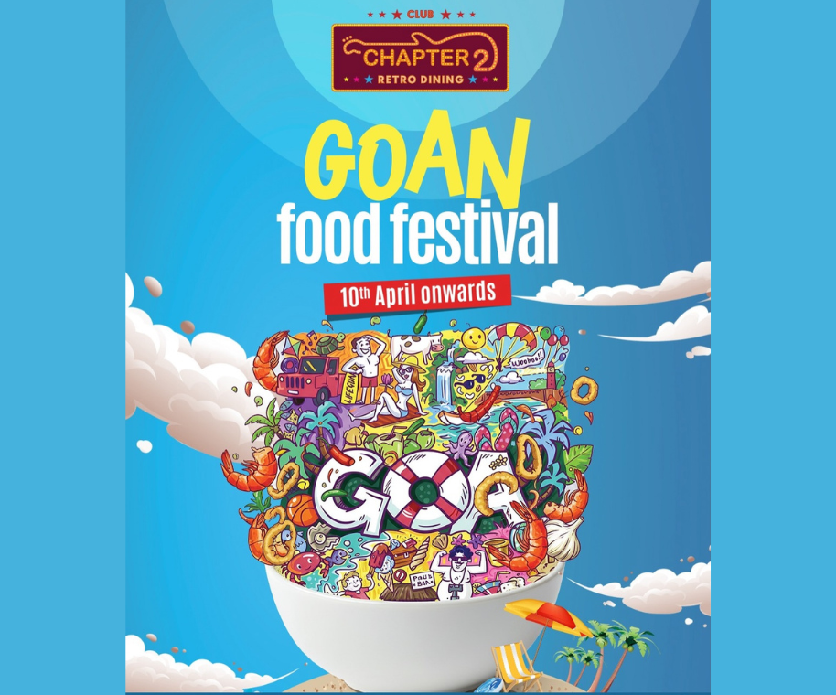 Chapter 2: Retro Dining — Goan Food Festival 
